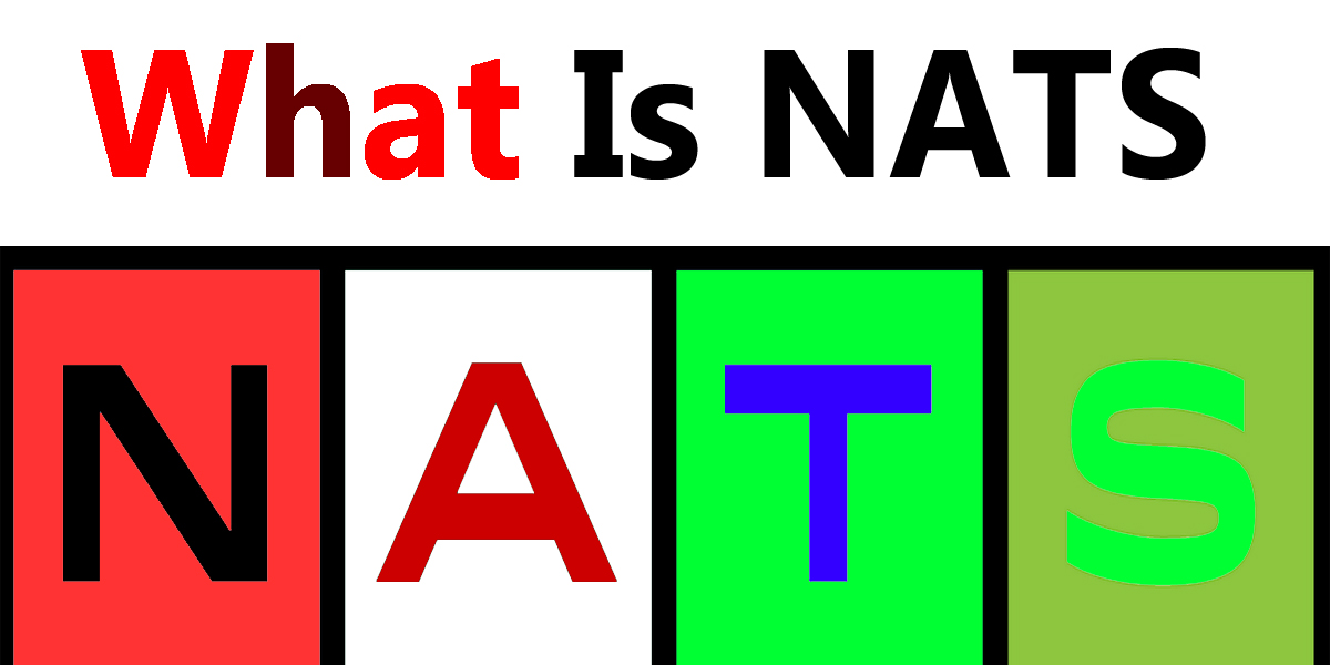 What is NATS? Definition, Benefits & Eligibility